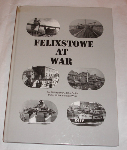 Felixstowe war signed - felixstowe, (signed
